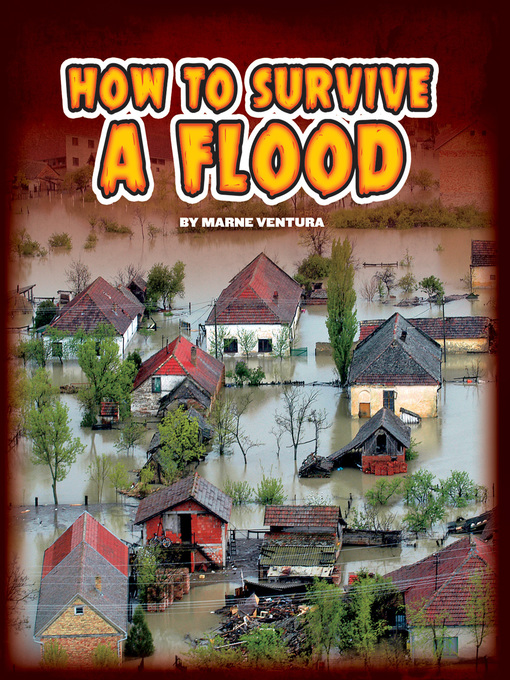 Title details for How to Survive a Flood by Marne Ventura - Available